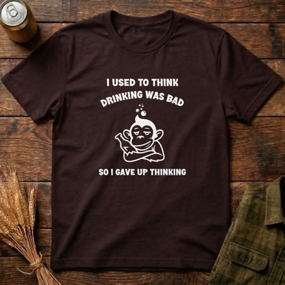 Drinking Was Bad