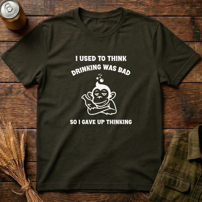 Drinking Was Bad