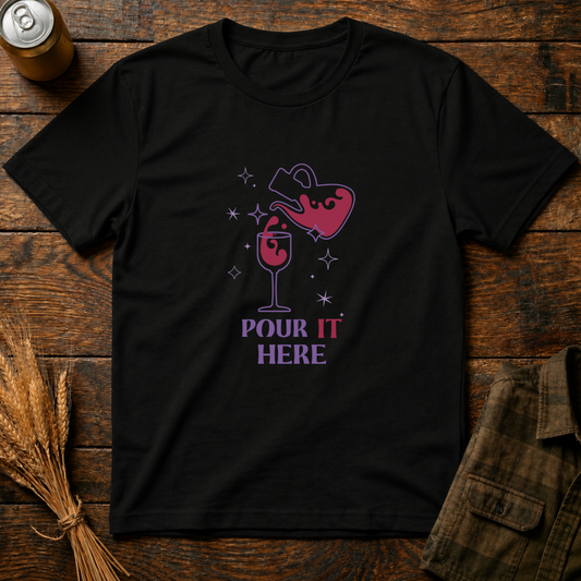 Pour It Here