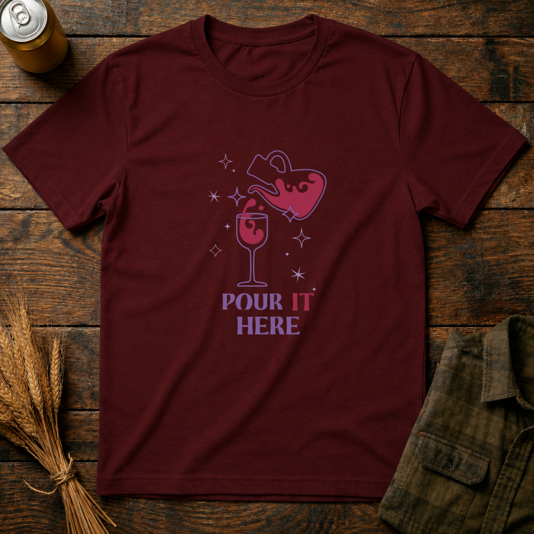 Pour It Here