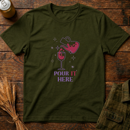 Pour It Here
