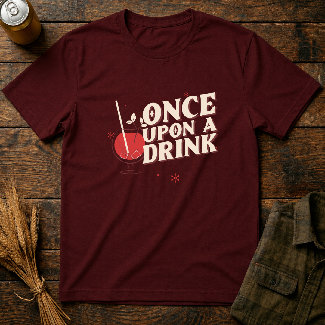 Once Upon A Drink