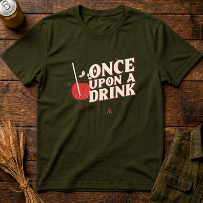 Once Upon A Drink