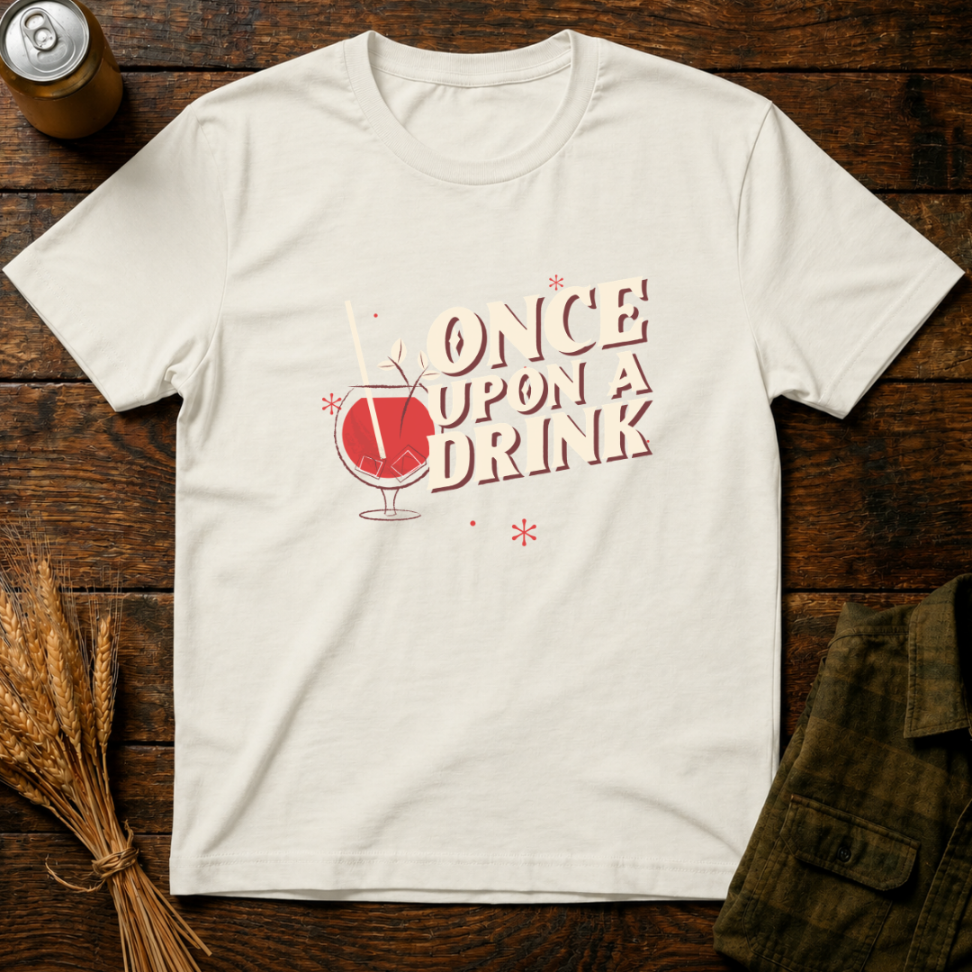 Once Upon A Drink
