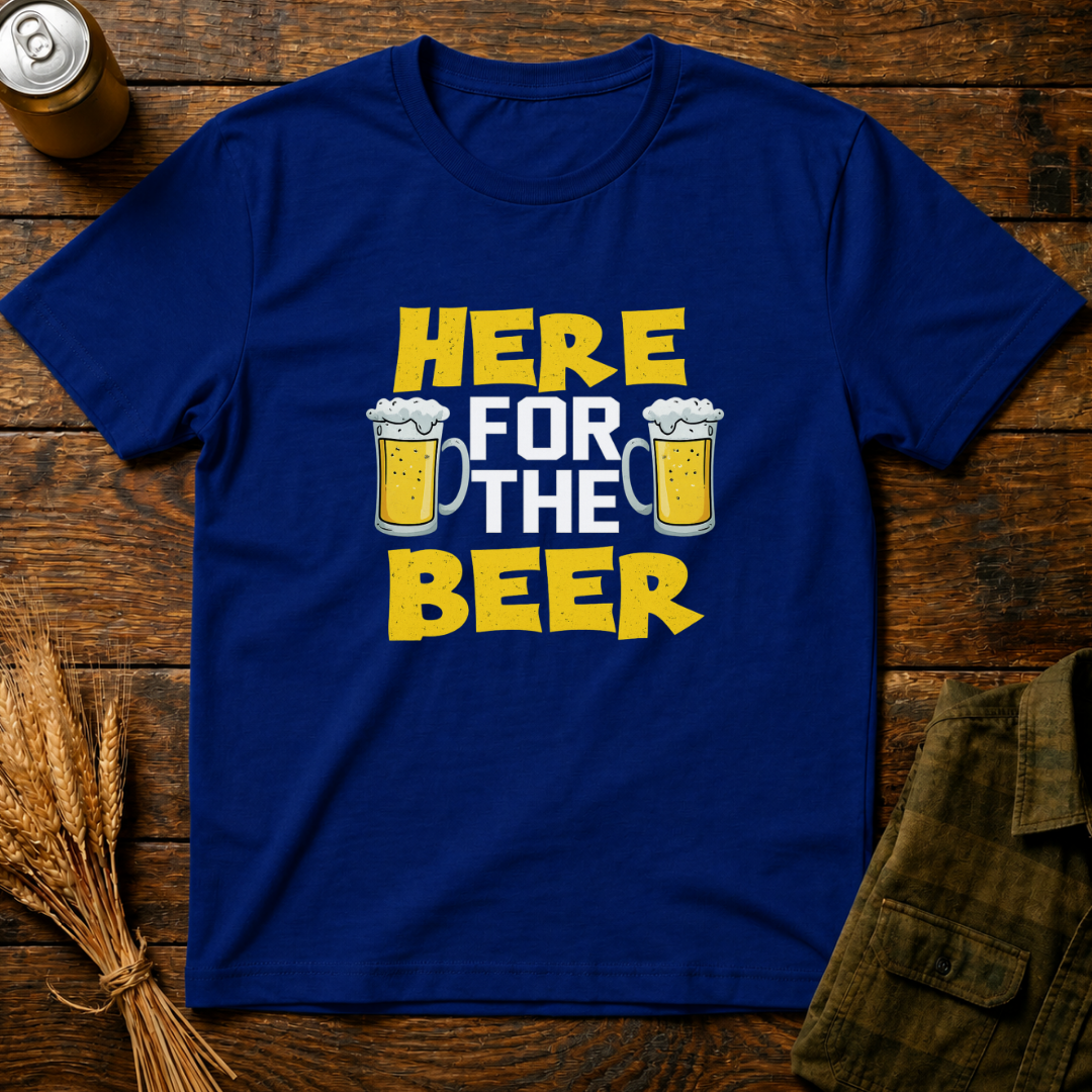 Here For The beer