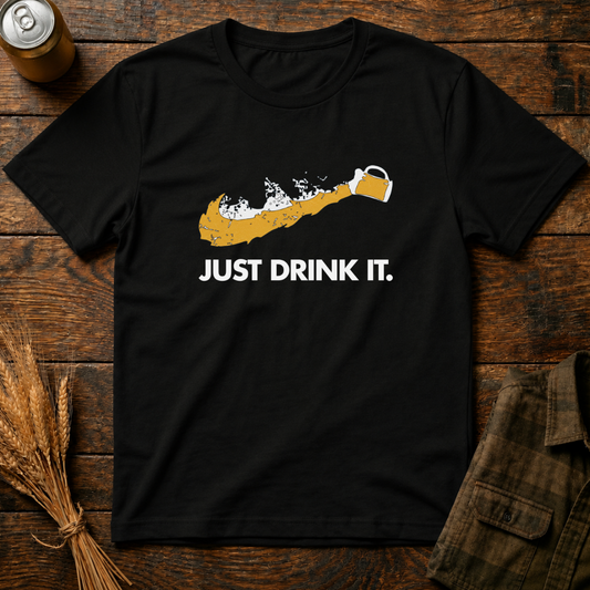 Just Drink It