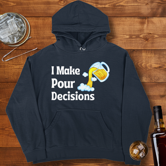 Pour Decisions