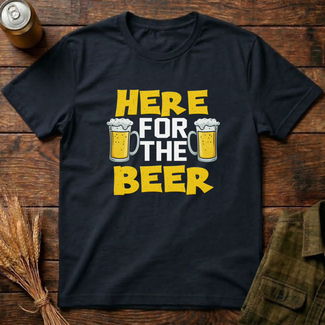 Here For The beer