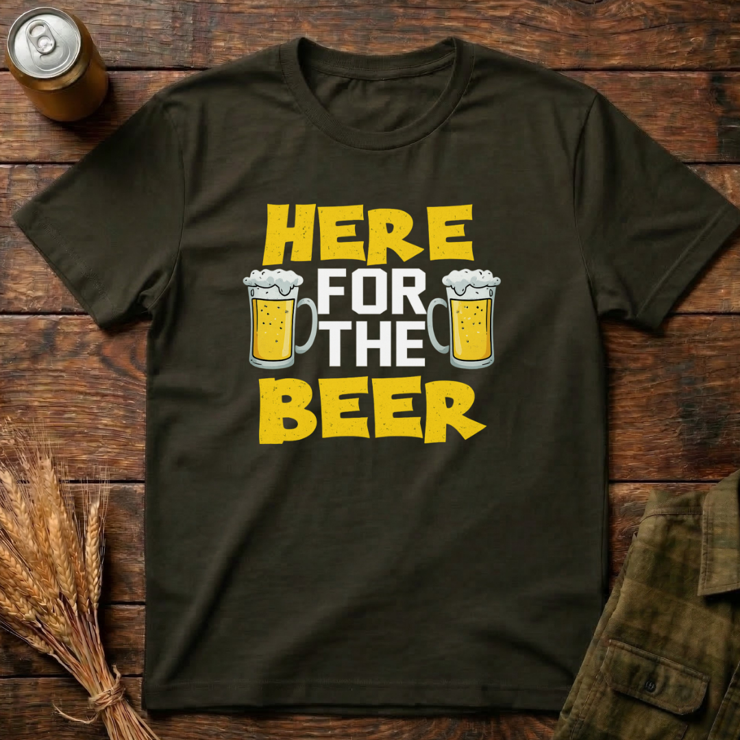 Here For The beer