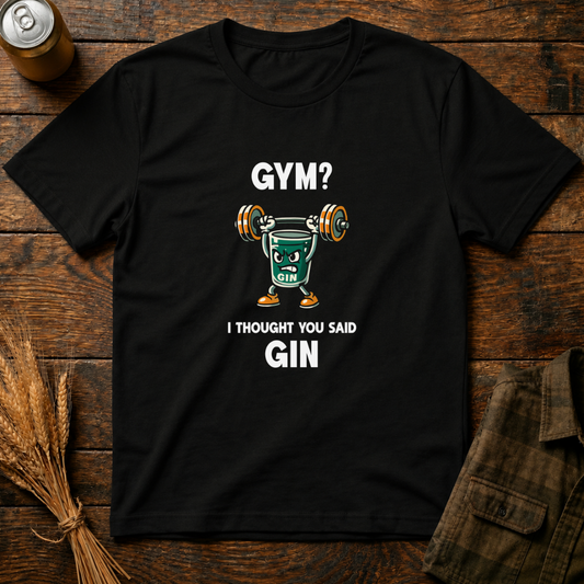 I Thought You Said Gin