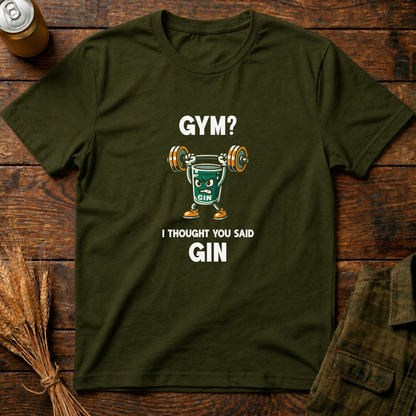 I Thought You Said Gin