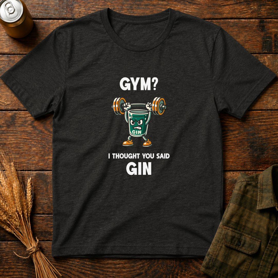 I Thought You Said Gin