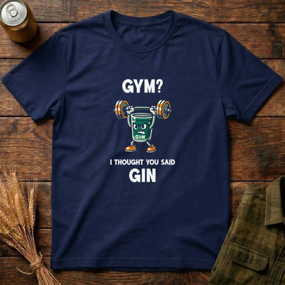 I Thought You Said Gin